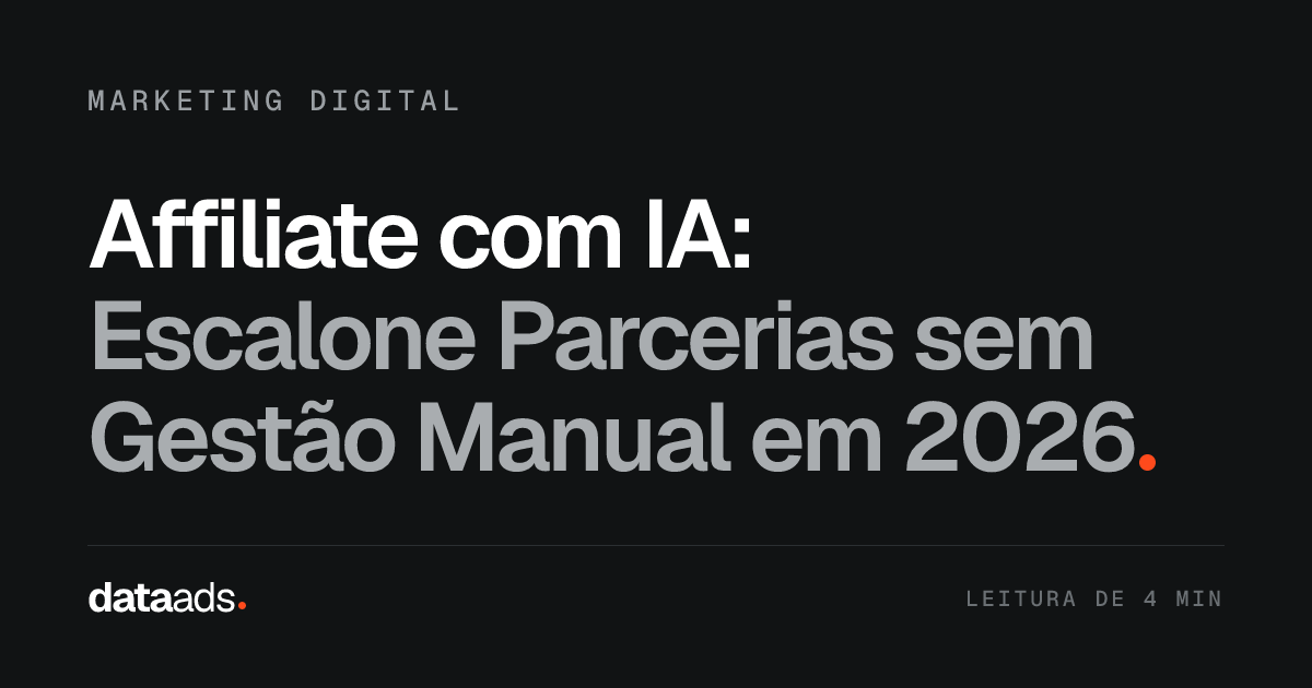 Affiliate com IA: Escalone Parcerias sem Gestão Manual em 2026