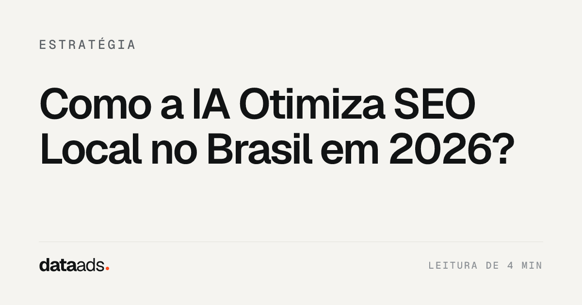 Como a IA Otimiza SEO Local no Brasil em 2026?
