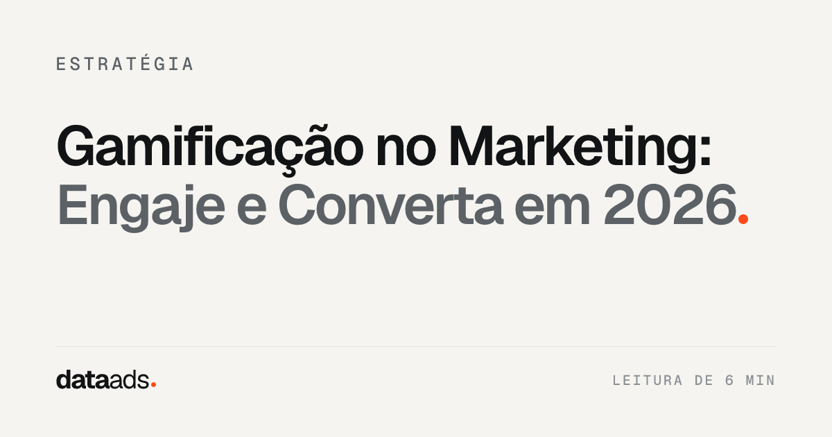 Gamificação no Marketing: Engaje e Converta em 2026