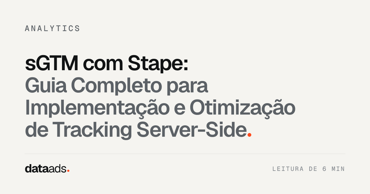 sGTM com Stape: Guia Completo para Implementação e Otimização de Tracking Server-Side